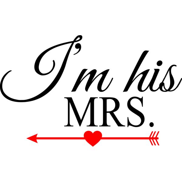 Couple Designs, Editable Black & Red Vector Color, I'm his MRS. Statement Heart Arrow, Ladies Design, Digital Printing, Sublimation Printing, Shirt Print, Mug Print, Keychain Print, Polo Shirt Print, Jacket Print, Mug Print, Customizable, Personalize Gift Thumbnail
