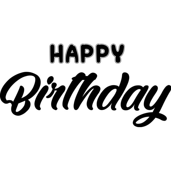 Birthday Typography , Statement , Changeable Color , Black Design , Vector Design , Happy Birthday , Digital Printing , Customizable , Personalized Gift - BT 03 Thumbnail
