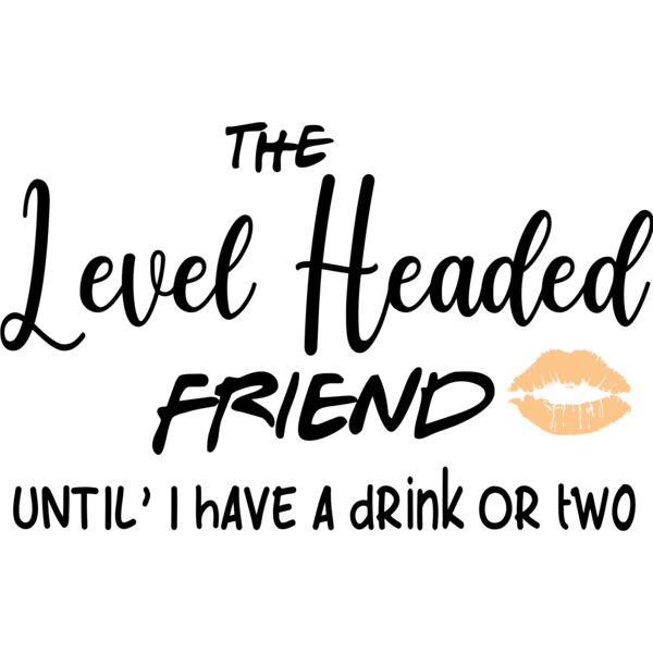 The Level Headed FRIEND Until I have a drink or two, Squad - SS2-004 Thumbnail