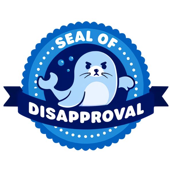 Seal of Disapproval - ANI-006  Thumbnail